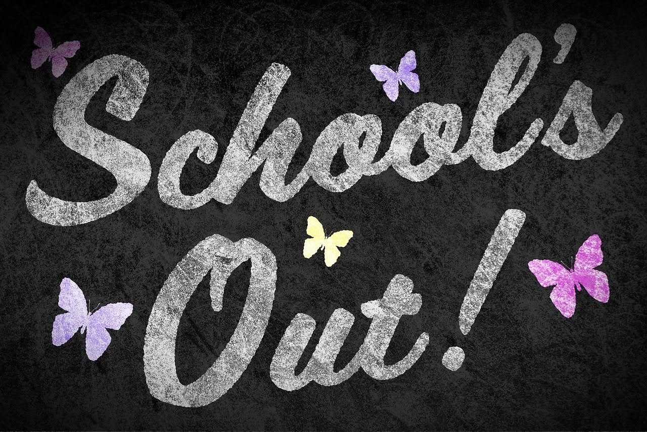 Schools out